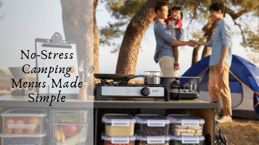 Camping Menu Planner for Families & Foodies
